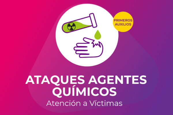 Atención Integral a Víctimas de Ataques con Agentes Químicos