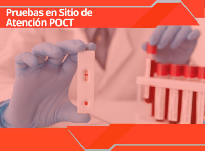 Pruebas en sitio de atención al paciente (POCT)